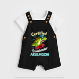 Certified Troublemaker Personalized Dungaree - BLACK - 0 - 5 Months Old (Chest 18")