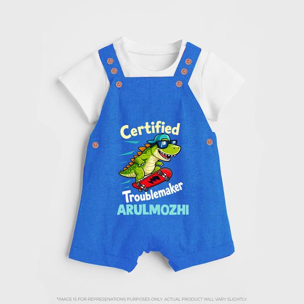 Certified Troublemaker Personalized Dungaree - COBALT BLUE - 0 - 5 Months Old (Chest 18")