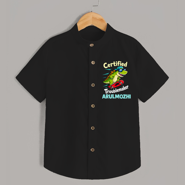Certified Troublemaker Personalized Shirt - BLACK - 0 - 6 Months Old (Chest 23")