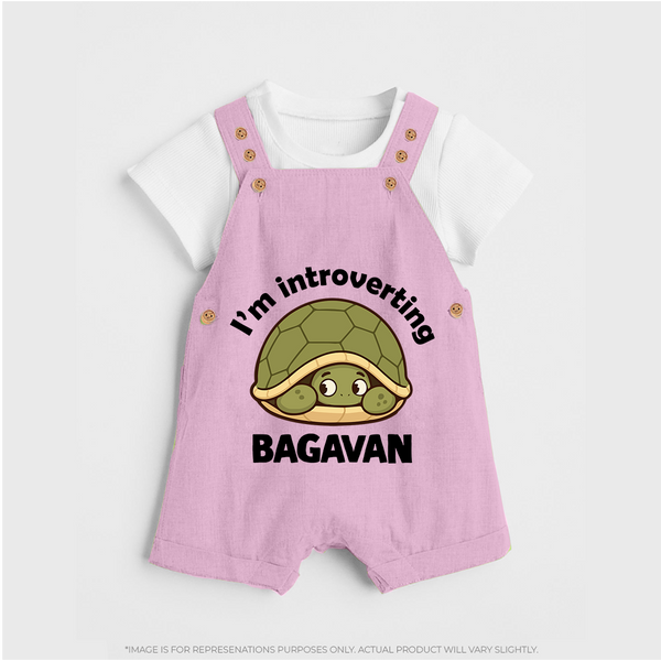 I'm Introverting Personalized Dungaree - BABY PINK - 0 - 5 Months Old (Chest 18")