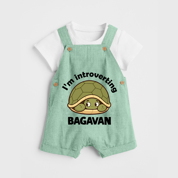 I'm Introverting Personalized Dungaree - MINT GREEN - 0 - 5 Months Old (Chest 18")