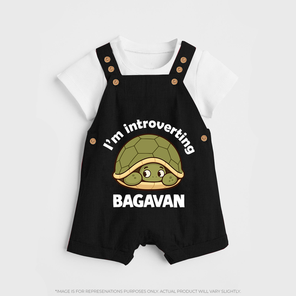 I'm Introverting Personalized Dungaree - BLACK - 0 - 5 Months Old (Chest 18")