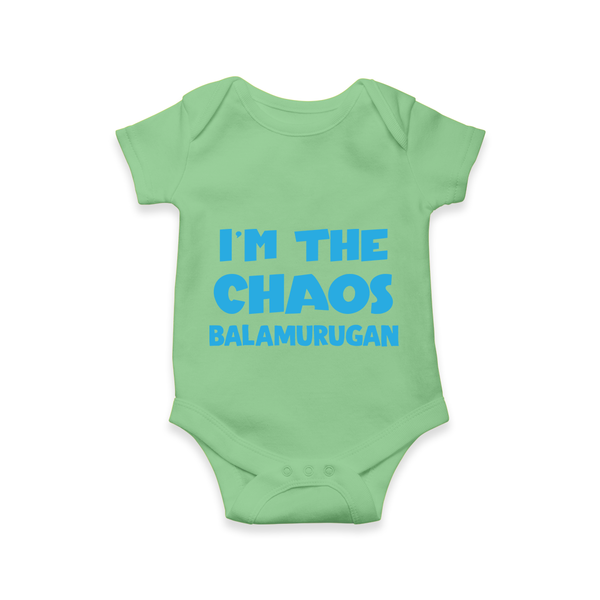 I'm The Chaos Personalized Romper - GREEN - New Born (Chest 14")