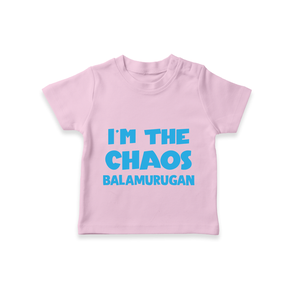 I'm The Chaos Personalized TShirt - BABY PINK - 0-5 Months Old (Chest 17")