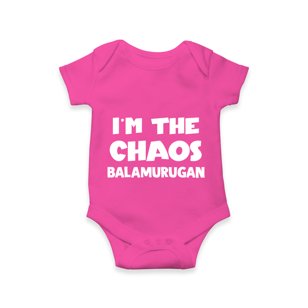 I'm The Chaos Personalized Romper - HOT PINK - New Born (Chest 14")