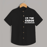 I'm The Chaos Personalized Shirt - BLACK - 0 - 6 Months Old (Chest 23")