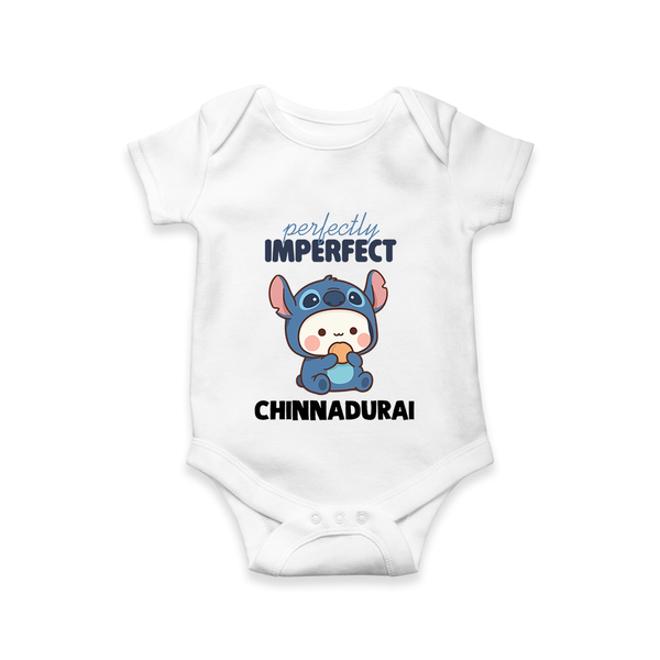 Perfectly Imperfect Personalized Romper - WHITE - New Born (Chest 14")
