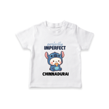Perfectly Imperfect Personalized TShirt - WHITE - 0-5 Months Old (Chest 17")