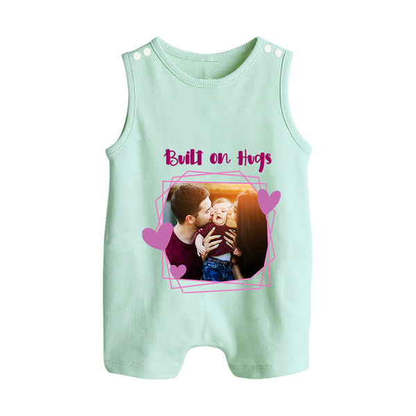 Built on Hugs Romper suit/Sleeveless Romper | Custom Family Romper suit/Sleeveless Romper for Love and Warmth - MINT GREEN - 0 - 5 Months Old (Chest 18")