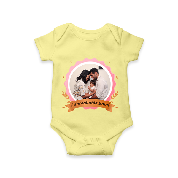 Unbreakable Bond Romper/Onesie | Personalized Family Romper/Onesie for Strong Connections - PASTEL YELLOW - New Born (Chest 14")