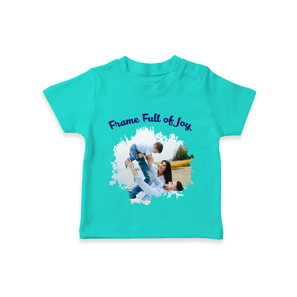 Frame Full of Joy T-shirt | Custom Family T-shirt for Cherished Moments - TEAL - 0-5 Months Old (Chest 17")