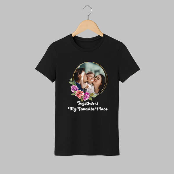 Together is My Favourite Place Adult Tshirt | Personalized Family Adult Tshirt for Unity - BLACK - S (Chest 19")