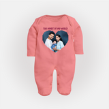 The Heart of My World Sleep suit/full sleeve body suit | Custom Family Sleep suit/full sleeve body suit for Loved Ones - PEACH - New Born (Chest 7.5")