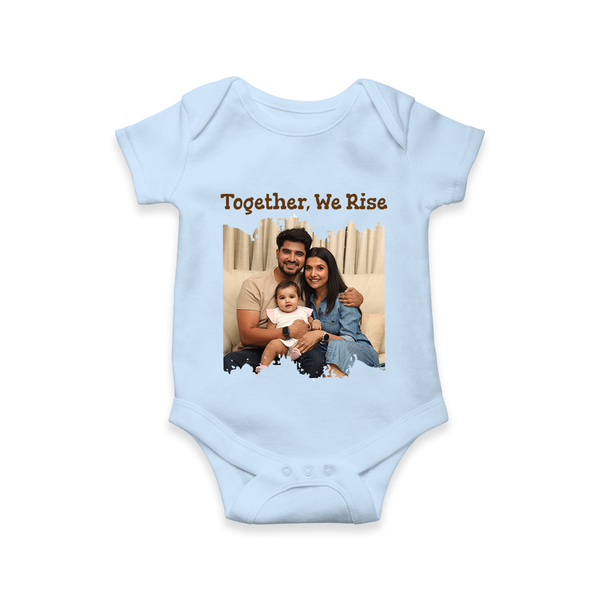 Together, We Rise Romper/Onesie | Personalized Family Romper/Onesie for Strength in Unity - BABY BLUE - New Born (Chest 14")