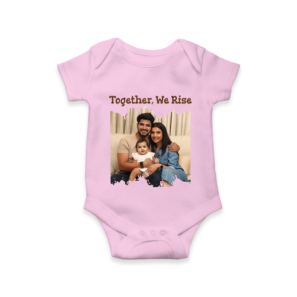 Together, We Rise Romper/Onesie | Personalized Family Romper/Onesie for Strength in Unity - BABY PINK - New Born (Chest 14")
