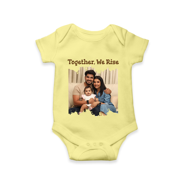 Together, We Rise Romper/Onesie | Personalized Family Romper/Onesie for Strength in Unity - PASTEL YELLOW - New Born (Chest 14")