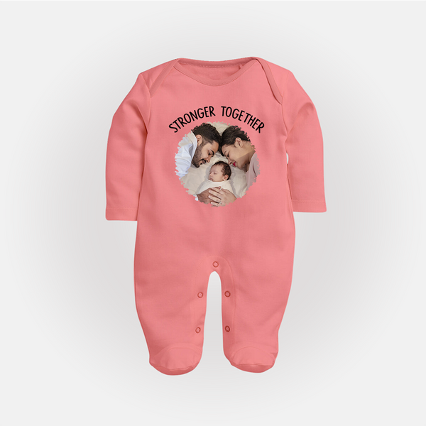 Stronger Together Sleep suit/full sleeve body suit | Custom Family Sleep suit/full sleeve body suit Celebrating Family Bonds - PEACH - New Born (Chest 7.5")