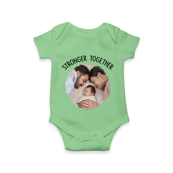 Stronger Together Romper/Onesie | Custom Family Romper/Onesie Celebrating Family Bonds - GREEN - New Born (Chest 14")