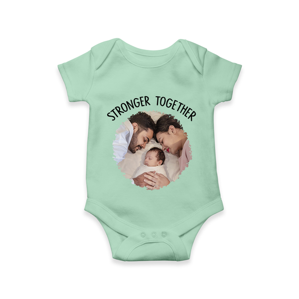 Stronger Together Romper/Onesie | Custom Family Romper/Onesie Celebrating Family Bonds - MINT GREEN - New Born (Chest 14")