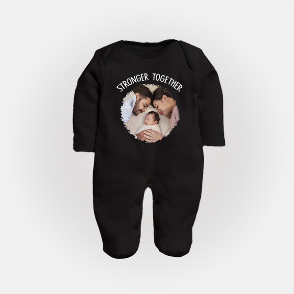 Stronger Together Sleep suit/full sleeve body suit | Custom Family Sleep suit/full sleeve body suit Celebrating Family Bonds - BLACK - New Born (Chest 7.5")