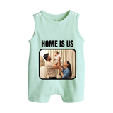 Home is Us Romper suit/Sleeveless Romper | Custom Family Romper suit/Sleeveless Romper for Family Pride - MINT GREEN - 0 - 5 Months Old (Chest 18")