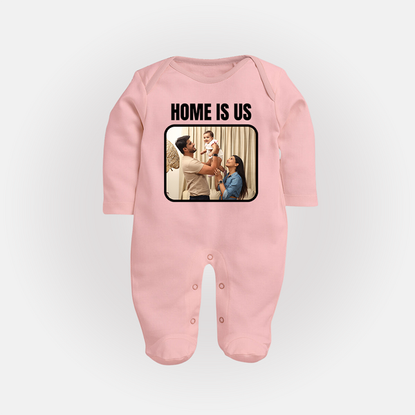 Home is Us Sleep suit/full sleeve body suit | Custom Family Sleep suit/full sleeve body suit for Family Pride - BABY PINK - New Born (Chest 7.5")