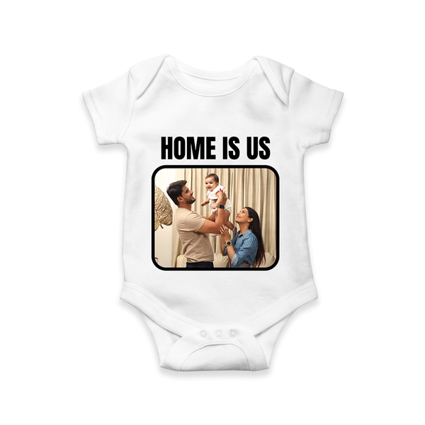 Home is Us Romper/Onesie | Custom Family Romper/Onesie for Family Pride - WHITE - New Born (Chest 14")
