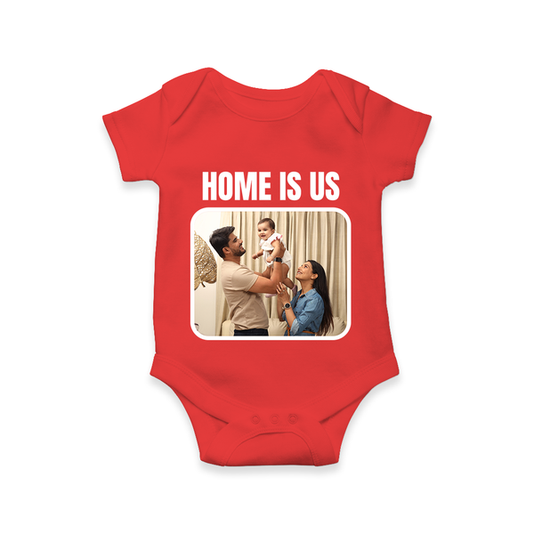 Home is Us Romper/Onesie | Custom Family Romper/Onesie for Family Pride - RED - New Born (Chest 14")