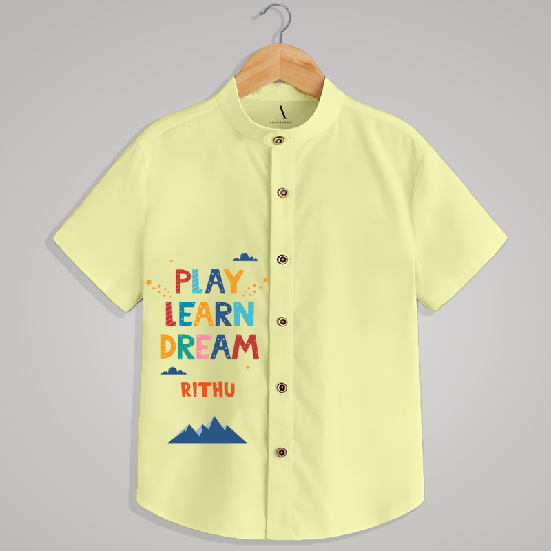 "Play Learn Dream" - Quirky Casual shirt with customised name