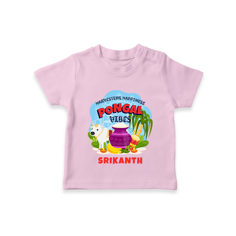 Harvesting Happiness Pongal Vibes - Customized T-Shirt For Kids - PINK - 0-5 Months Old (Chest 17")