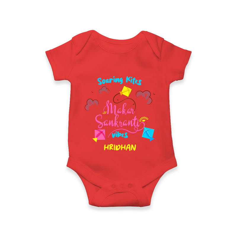 Soaring Kites Makar Sankranti Vibes - Customized Romper For Babies - RED - 0 - 3 Months Old (Chest 16")