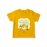 Sweet Pitha Magh Bihu Fiesta - Customized T-Shirt For Kids - CHROME YELLOW - 0-5 Months Old (Chest 17")