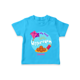 My 1st Uttarayan - Customized T-Shirt For Kids - SKY BLUE - 0-5 Months Old (Chest 17")