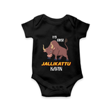 "My First Jallikattu - Customized Romper for Babies With Name" - BLACK - 0 - 3 Months Old (Chest 16")