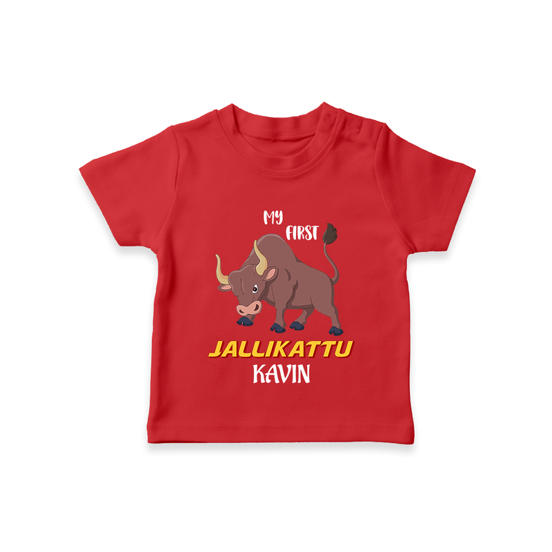 "My First Jallikattu - Customized T-Shirt for Kids With Name" - RED - 0-5 Months Old (Chest 17")