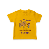 "My First Jallikattu Celebration - Adorable Customized T-Shirt for Kids with Name" - CHROME YELLOW - 0-5 Months Old (Chest 17")