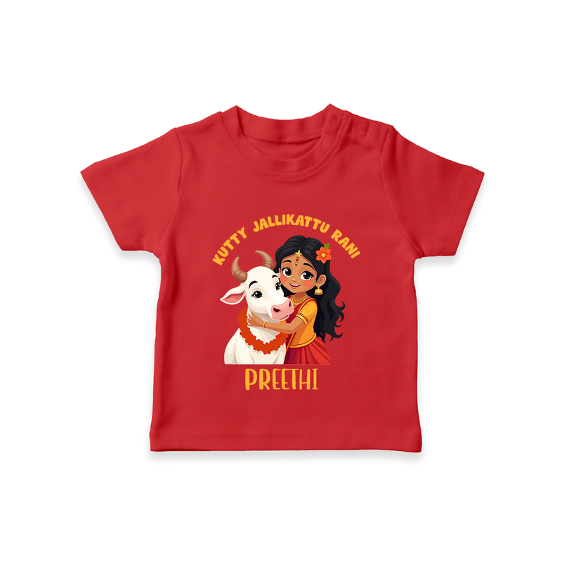 "Kutty Jallikattu Rani - Jallikattu Themed Customized T-Shirt for Babies with Name" - RED - 0-5 Months Old (Chest 17")