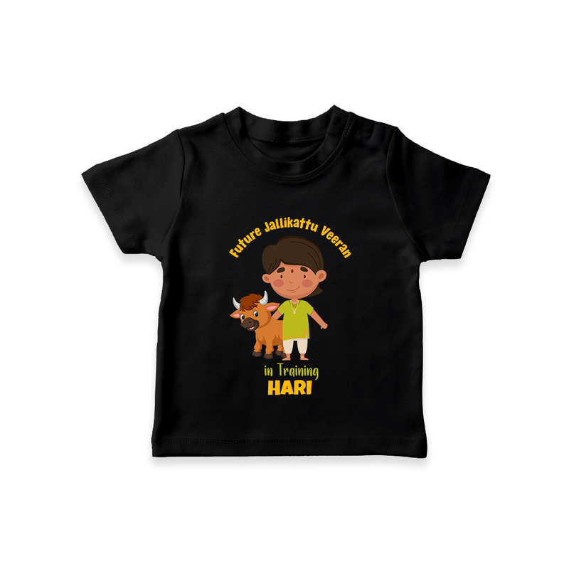 "Future Jallikattu Veeran in Training - Jallikattu Themed Customized T-Shirt for Babies with Name" - BLACK - 0-5 Months Old (Chest 17")