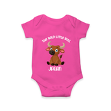 "The Bold Little Bull - Jallikattu Themed Customized Romper for Babies with Name" - HOT PINK - 0 - 3 Months Old (Chest 16")