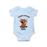 "The Bold Little Bull - Jallikattu Themed Customized Romper for Babies with Name" - BABY BLUE - 0 - 3 Months Old (Chest 16")