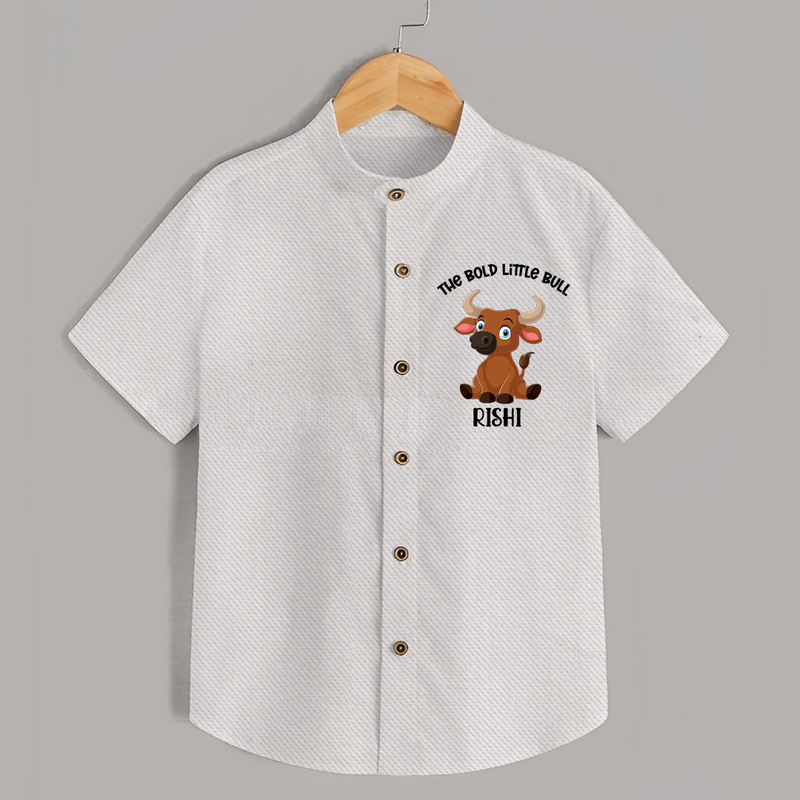 "The Bold Little Bull - Jallikattu Themed Customized Shirt for Kids with Name" - WHITE - 0 - 6 Months Old (Chest 23")