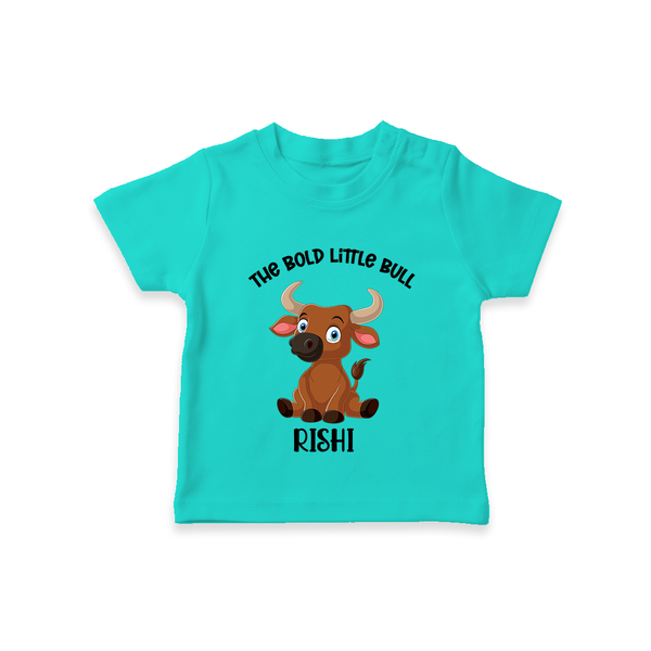 The Bold Little Bull – Personalized Kids T-Shirt - TEAL - 0-5 Months Old (Chest 17")
