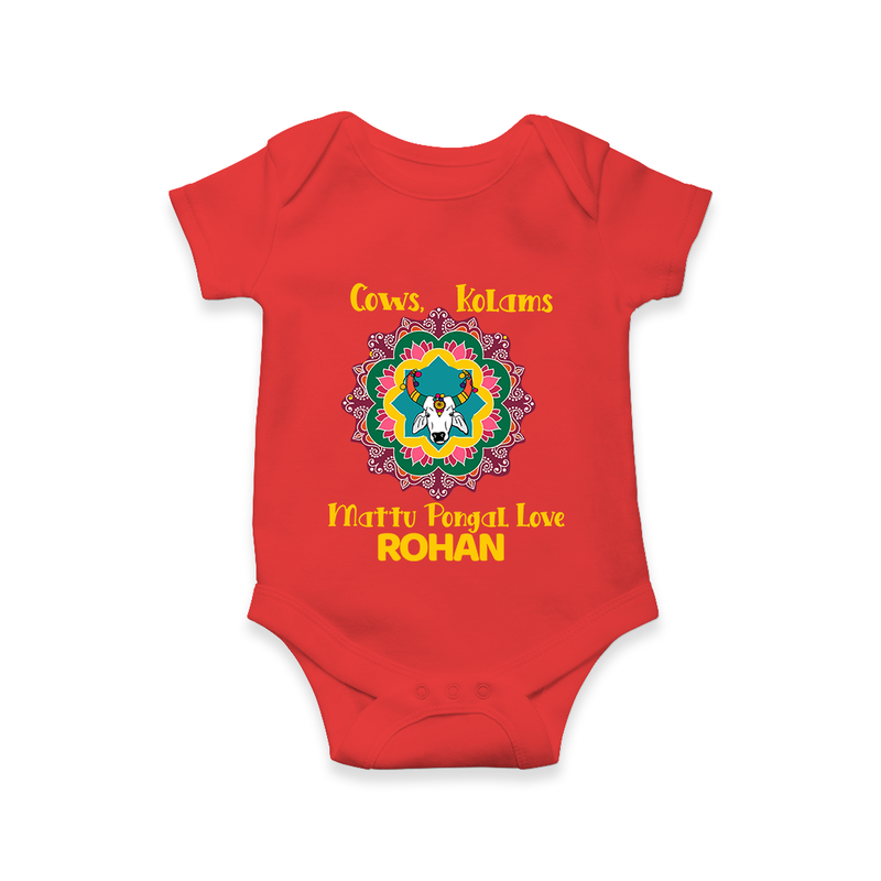 "Happy Mattu Pongal - Kolam Designs & Cow-Themed Customized Romper for Babies with Name" - RED - 0 - 3 Months Old (Chest 16")