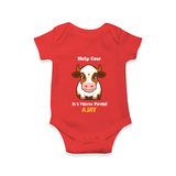 "Holy Cow! Happy Mattu Pongal - Customized Romper for Babies with Name" - RED - 0 - 3 Months Old (Chest 16")