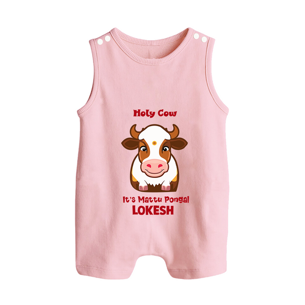 "Holy Cow! Happy Mattu Pongal - Customized Romper Suit for Babies with Name" - BABY PINK - 0 - 5 Months Old (Chest 18")