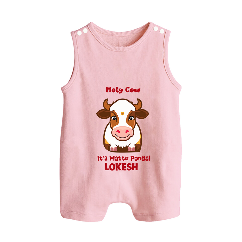 "Holy Cow! Happy Mattu Pongal - Customized Romper Suit for Babies with Name" - BABY PINK - 0 - 5 Months Old (Chest 18")