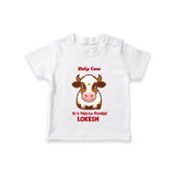 "Holy Cow! Happy Mattu Pongal - Customized T-shirt for Kids with Name" - WHITE - 0-5 Months Old (Chest 17")