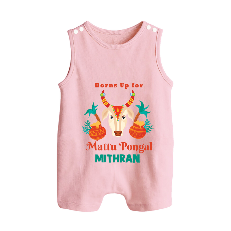 "Horn Up for Happy Mattu Pongal - Customized Romper Suit for Babies with Name" - BABY PINK - 0 - 5 Months Old (Chest 18")