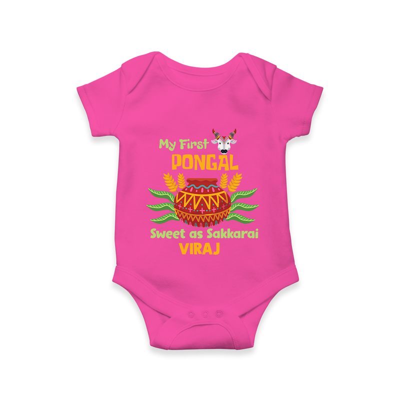 My First Pongal - Sweet as Sakkarai Customized Romper For Babies - HOT PINK - 0-3 Months Old (Chest 16")