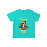 "Festival Memories - My First Pongal With Amma and Appa T-Shirt For Kids" - TEAL - 0-5 Months Old (Chest 17")